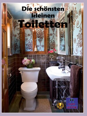 cover image of Die schönsten kleinen Toiletten